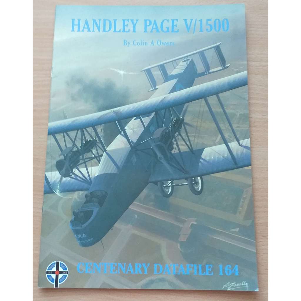 HANDLEY PAGE V/1500 [Centenary Datafile 164] [letectví]