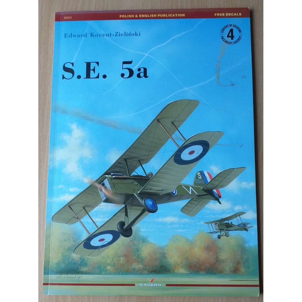 S.E. 5a [Legend of Aviation; 4] [letectví]