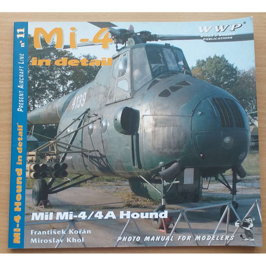Mi-4 in detail. Mil Mi-4 / 4A Hound [Present Aircraft Line; No. 11] [letectví]