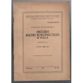 Historia ruchu robotniczego v Polsce, Rozdzial V, Lata 1908-1917 [dělnické hnutí v Polsku]