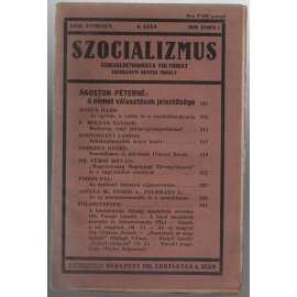 Szocializmus, Szociáldemokrata folyóirat; XVIII. évfolyam, 6. szám, 1928 junius 1 [maďarský časopis o politice]
