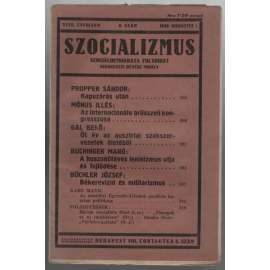 Szocializmus, Szociáldemokrata folyóirat; XVIII. évfolyam, 8. szám, 1928 augusztus 1 [maďarský časopis o politice]