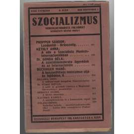 Szocializmus, Szociáldemokrata folyóirat; XVIII. évfolyam, 9. szám, 1928 szeptember 2 [maďarský časopis o politice]
