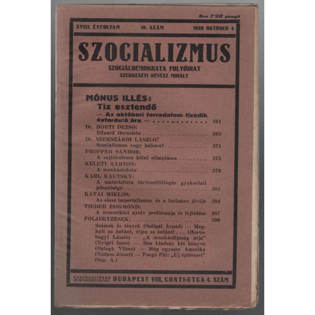 Szocializmus, Szociáldemokrata folyóirat; XVIII. évfolyam, 10. szám, 1928 oktober 4 [maďarský časopis o politice]