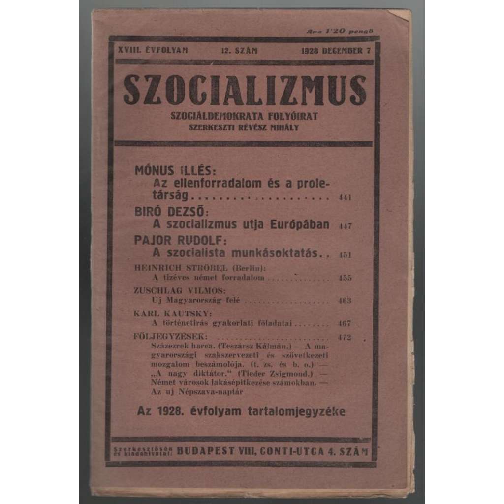 Szocializmus, Szociáldemokrata folyóirat; XVIII. évfolyam, 12. szám, 1928 december 7 [maďarský časopis o politice]