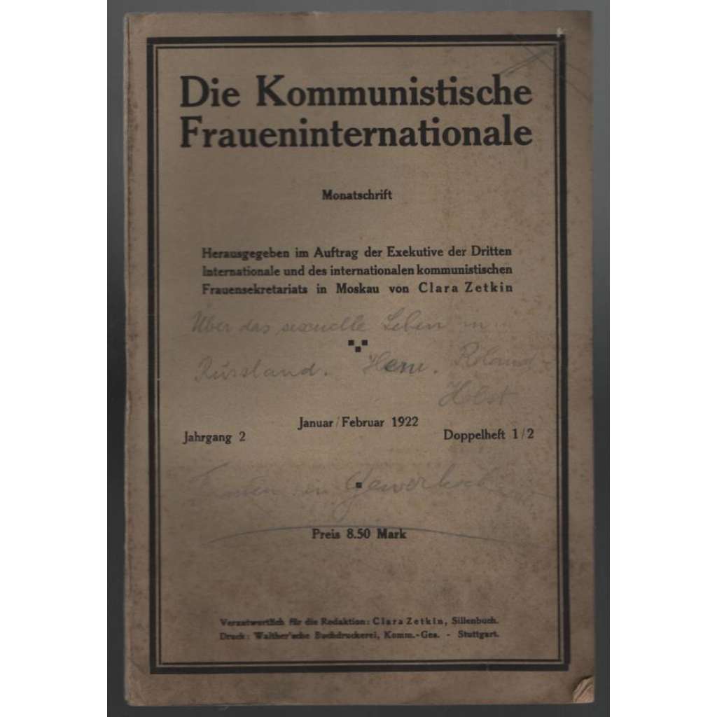 Die Kommunistische Fraueninternationale; Jahrgang 2, Januar/Februar 1922, Doppelheft 1/2 [Komunist. internacionála žen]