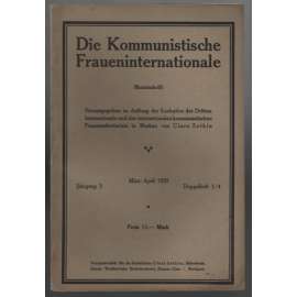 Die Kommunistische Fraueninternationale; Jahrgang 2, März/April 1922, Doppelheft 3/4 [Komunist. internacionála žen]