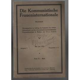 Die Kommunistische Fraueninternationale; Jahrgang 2, Mai/Juni 1922, Doppelheft 5/6 [Komunist. internacionála žen]