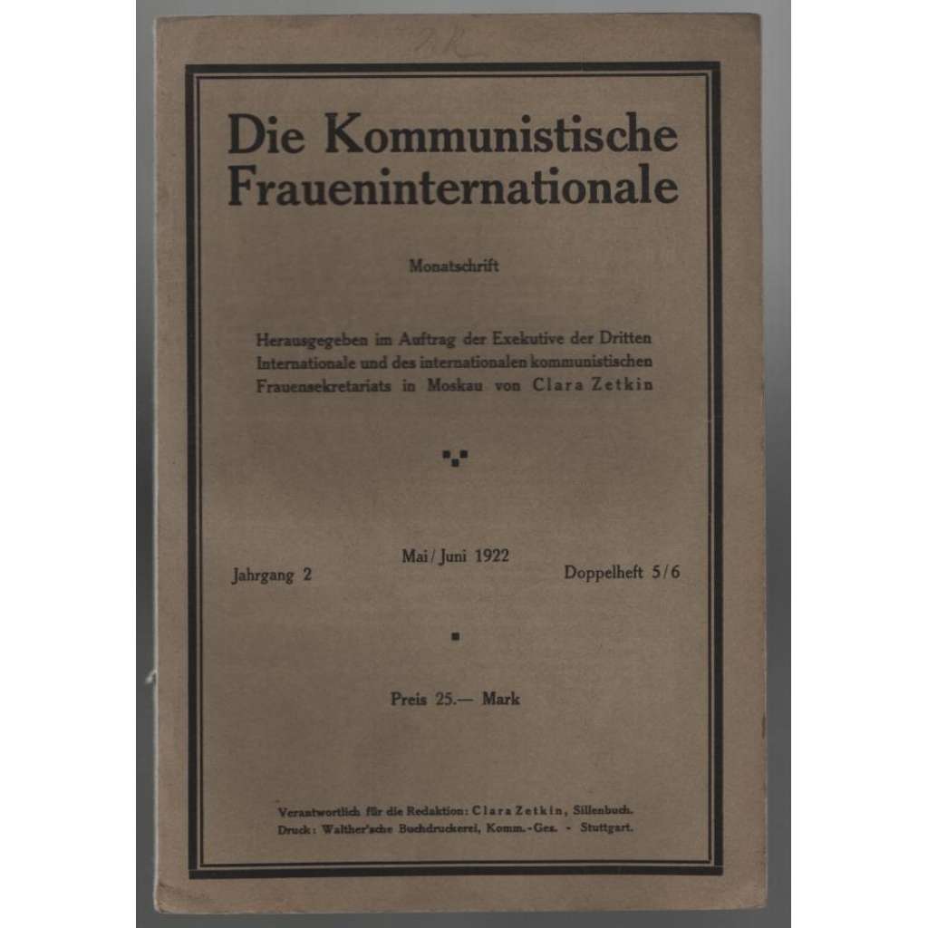 Die Kommunistische Fraueninternationale; Jahrgang 2, Mai/Juni 1922, Doppelheft 5/6 [Komunist. internacionála žen]