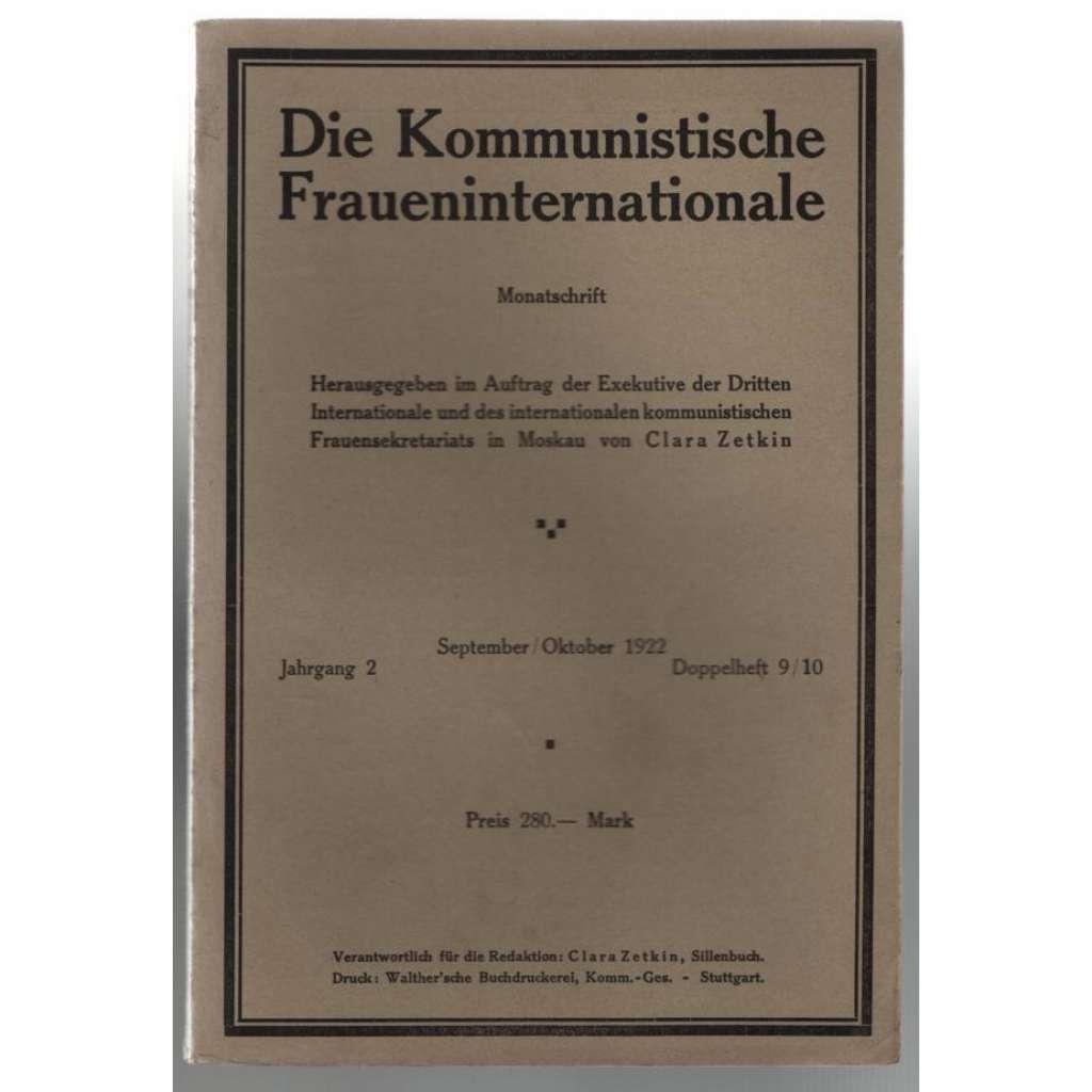 Die Kommunistische Fraueninternationale; Jahrgang 2, September/Oktober 1922, Doppelheft 9/10 [Komunist.internacionála žen]