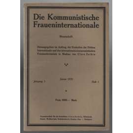 Die Kommunistische Fraueninternationale; Jahrgang 3, Januar 1923, Heft 1 [Komunist. internacionála žen]