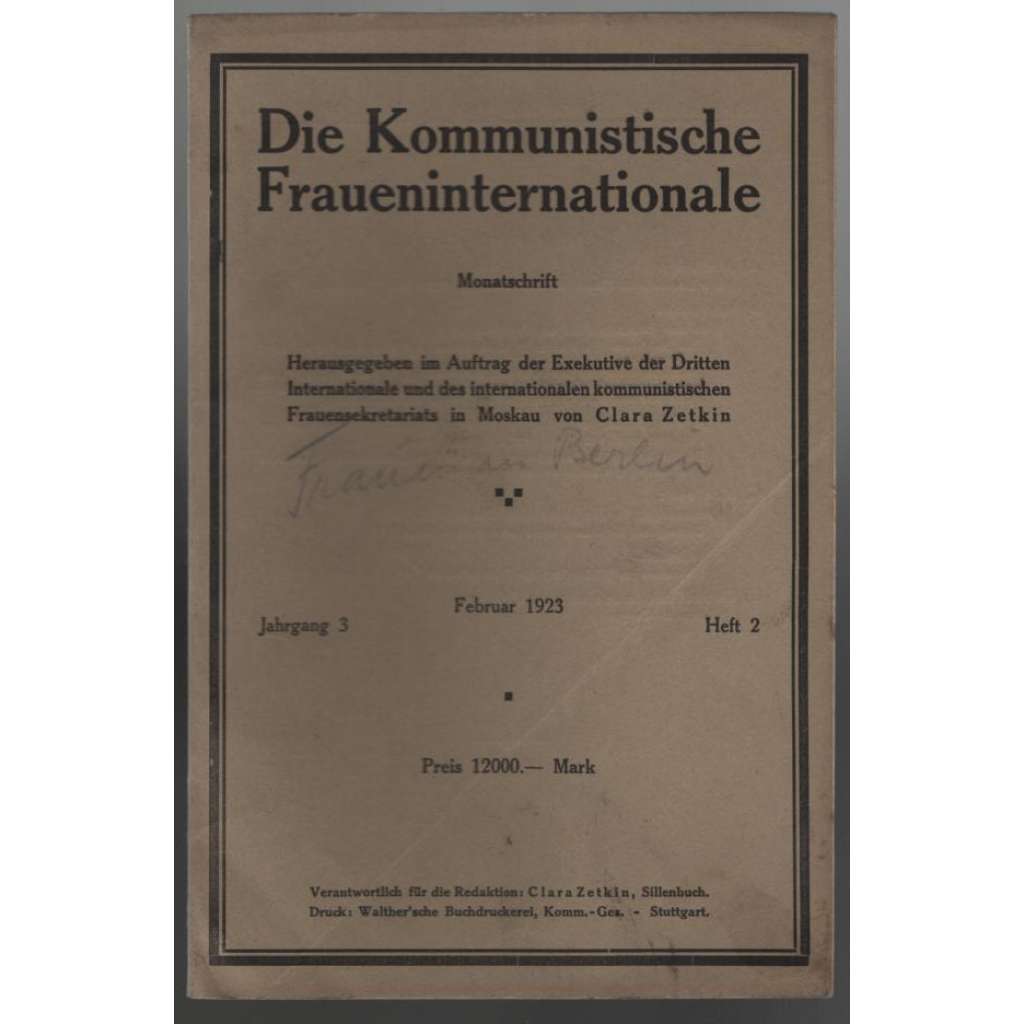 Die Kommunistische Fraueninternationale; Jahrgang 3, Februar 1923, Heft 2 [Komunist. internacionála žen]