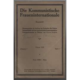 Die Kommunistische Fraueninternationale; Jahrgang 3, Februar 1923, Heft 2 [Komunist. internacionála žen]