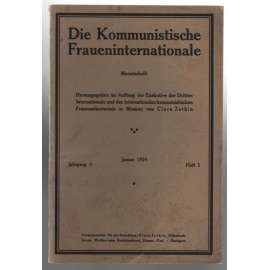 Die Kommunistische Fraueninternationale; Jahrgang 4, Januar 1924, Heft 1 [Komunist. internacionála žen]