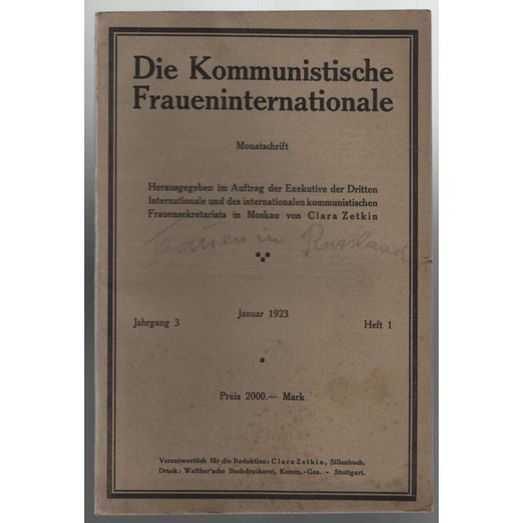 Die Kommunistische Fraueninternationale; Jahrgang 3, Januar 1923, Heft 1 [Komunist. internacionála žen]