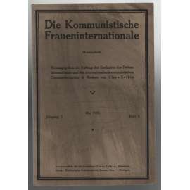 Die Kommunistische Fraueninternationale; Jahrgang 3, Mai 1923, Heft 5 [Komunist. internacionála žen]