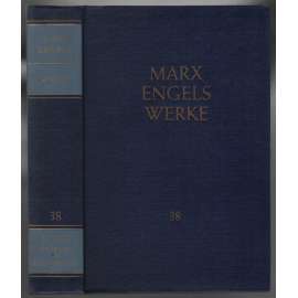 Marx Engels Werke. Band 38 [marxismus]