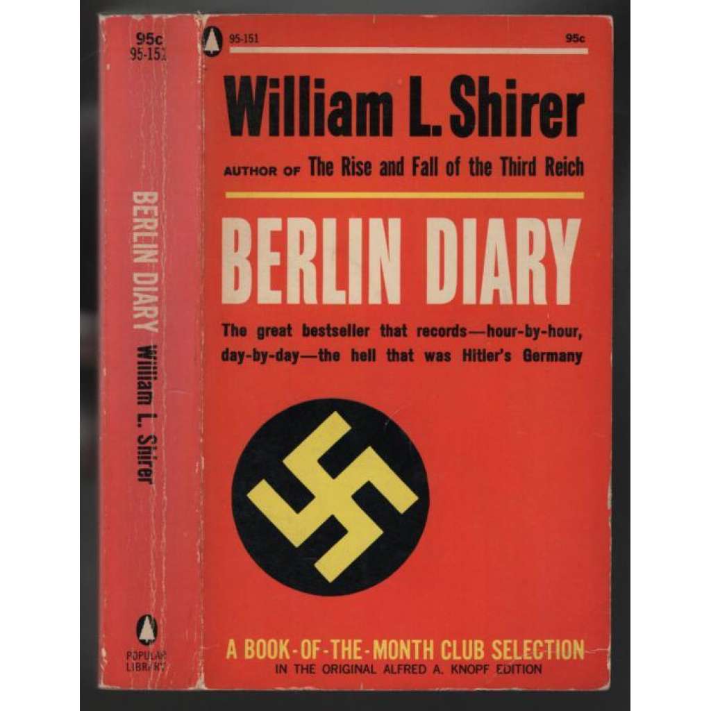 Berlin Diary. The Journal of a Foreign correspondent 1934-1941 [nacismus]
