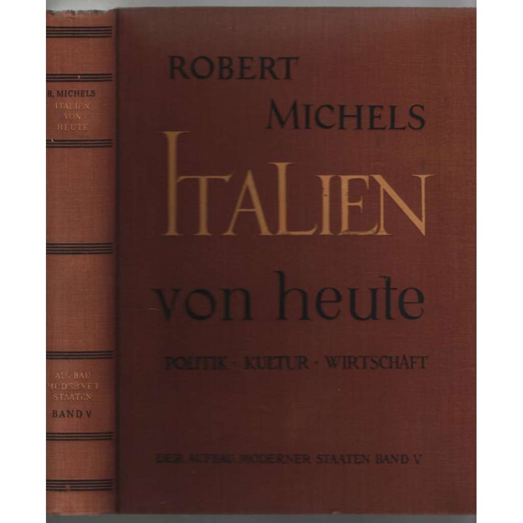 Italien von Heute. Politik, Kultur, Wirtschaft [Itálie]