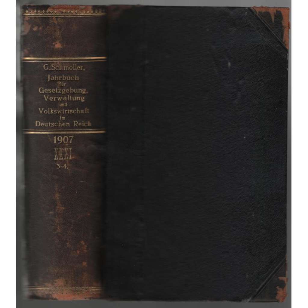 Jahrbuch für Gesetzgebung, Verwaltung und Volkswirtschaft im Deutschen Reich. XXXI.Jahrgang. 3.- 4. Heft [ročenka, Německo]