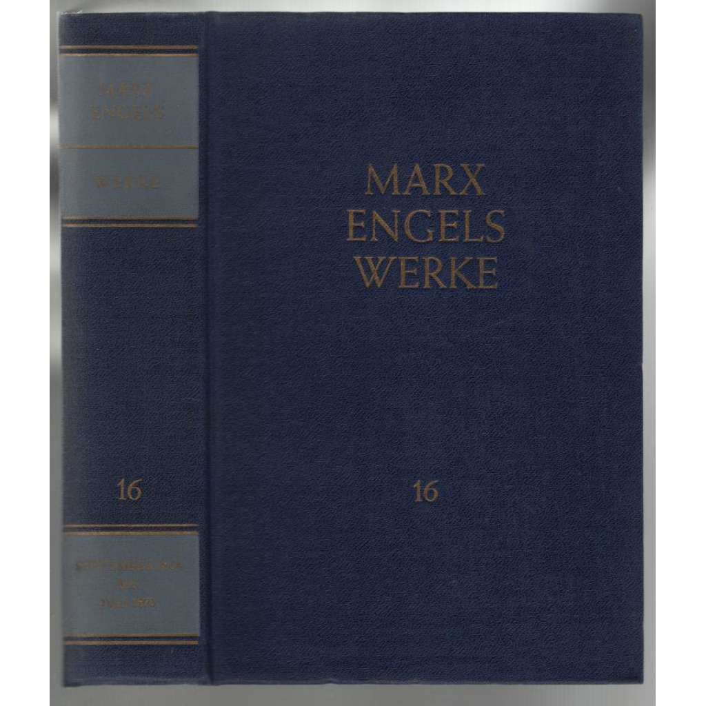 Marx Engels Werke. Band 16 [marxismus]