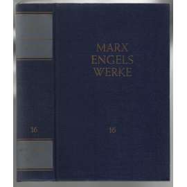Marx Engels Werke. Band 16 [marxismus]