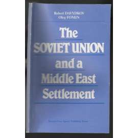 The Soviet Union and a Middle East Settlement [Blízký východ]