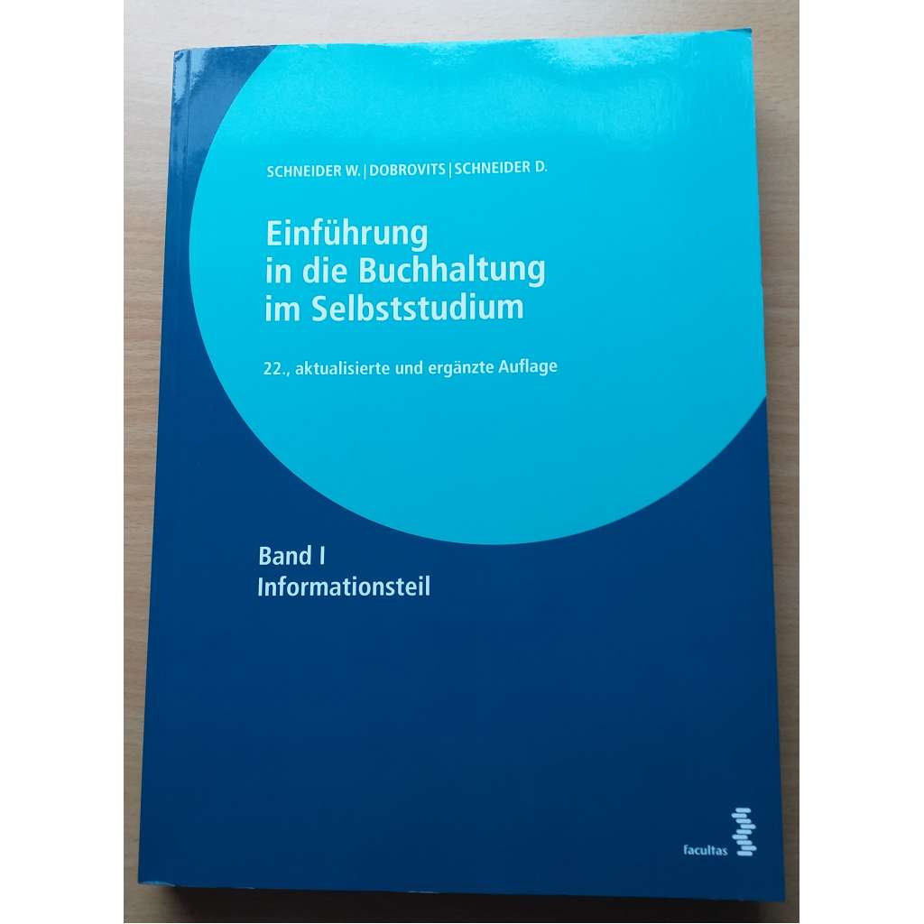 Einführung in die Buchhaltung im Selbststudium, Band I Informationsteil, Band II Übungsteil [účetnictví]