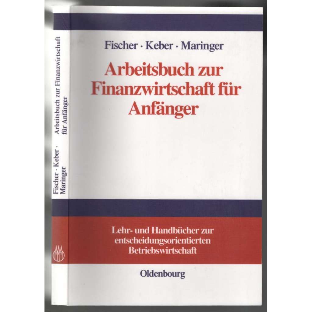 Arbeitsbuch zur Finanzwirtschaft für Anfäger [finance]