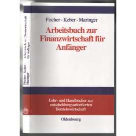 Arbeitsbuch zur Finanzwirtschaft für Anfäger [finance]