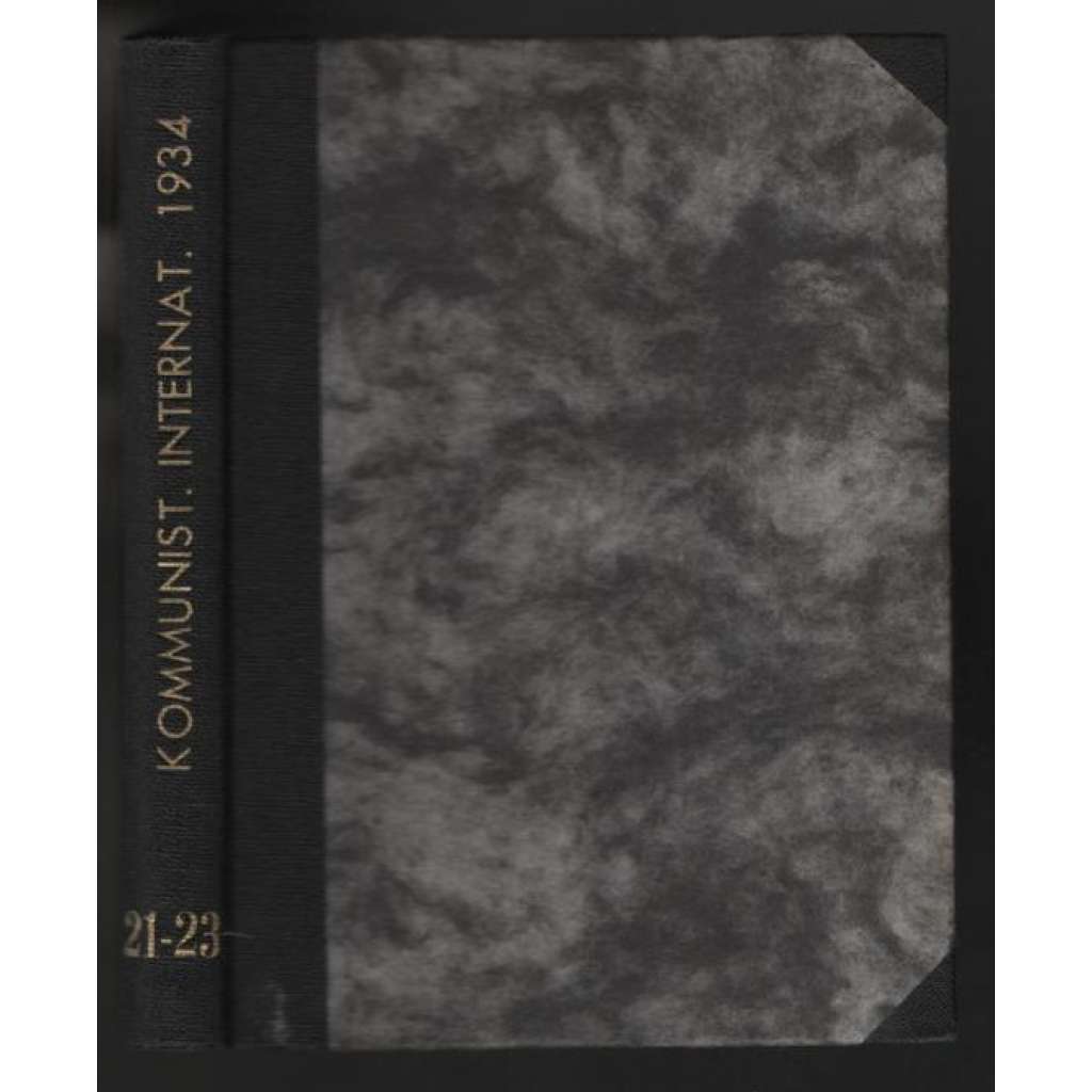 Die Kommunistische Internationale; XV. Jahrgang 1934, Hefte 21-23 [komunismus]