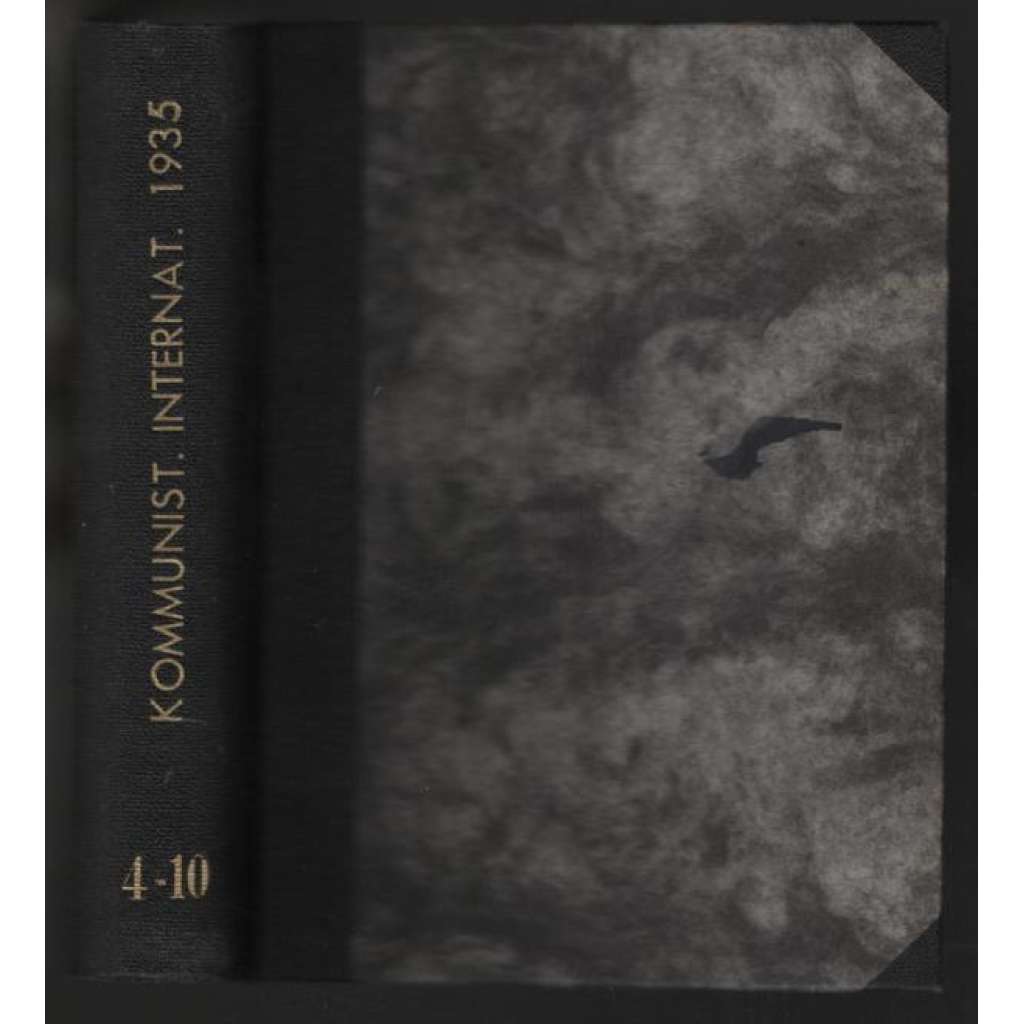 Die Kommunistische Internationale; XVI. Jahrgang 1935, Hefte 4-10 [komunismus]