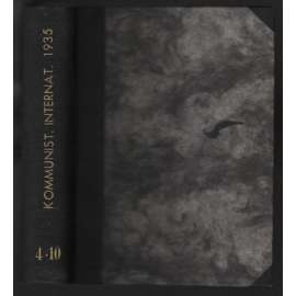 Die Kommunistische Internationale; XVI. Jahrgang 1935, Hefte 4-10 [komunismus]