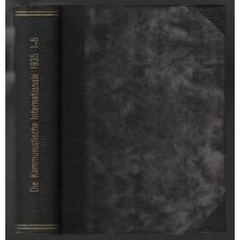 Die Kommunistische Internationale; XVI. Jahrgang 1935, Hefte 1-6 [komunismus]