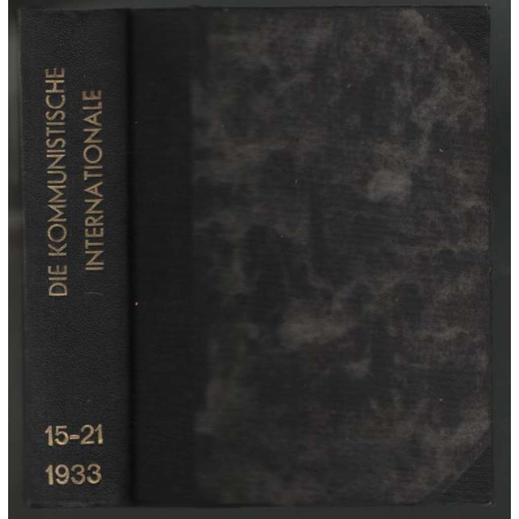 Die Kommunistische Internationale; XIV. Jahrgang 1933, Hefte 15-21 [komunismus]
