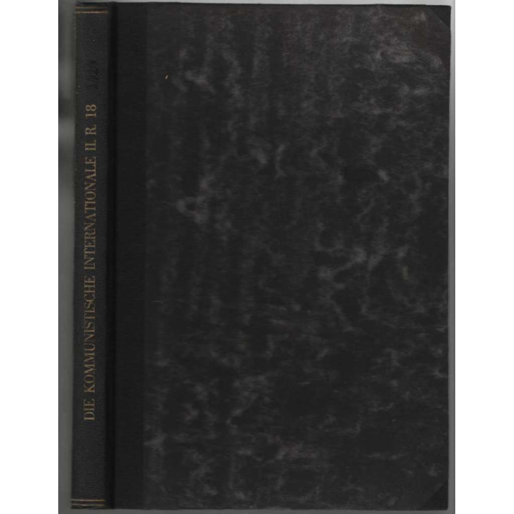 Die Kommunistische Internationale; Zweiter Jahrgang 1921, No. 18 [komunismus]