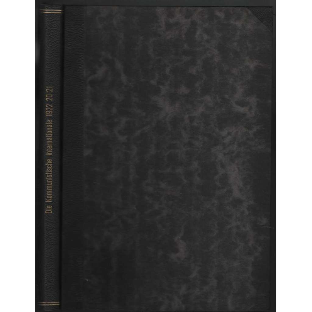Die Kommunistische Internationale; Dritter Jahrgang 1922, No. 20-21 [komunismus]