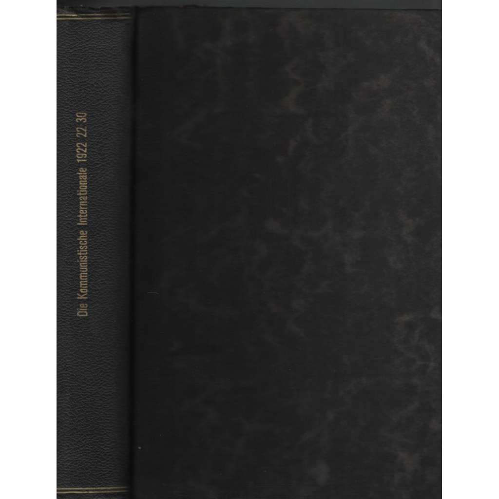 Die Kommunistische Internationale; Vierter Jahrgang 1922-1924 No. 22-30 [komunismus]