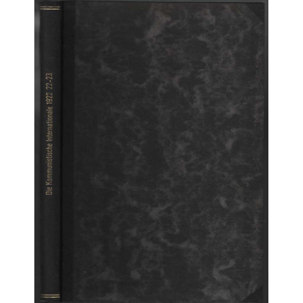 Die Kommunistische Internationale; Vierter Jahrgang 1922, No. 22-23 [komunismus]