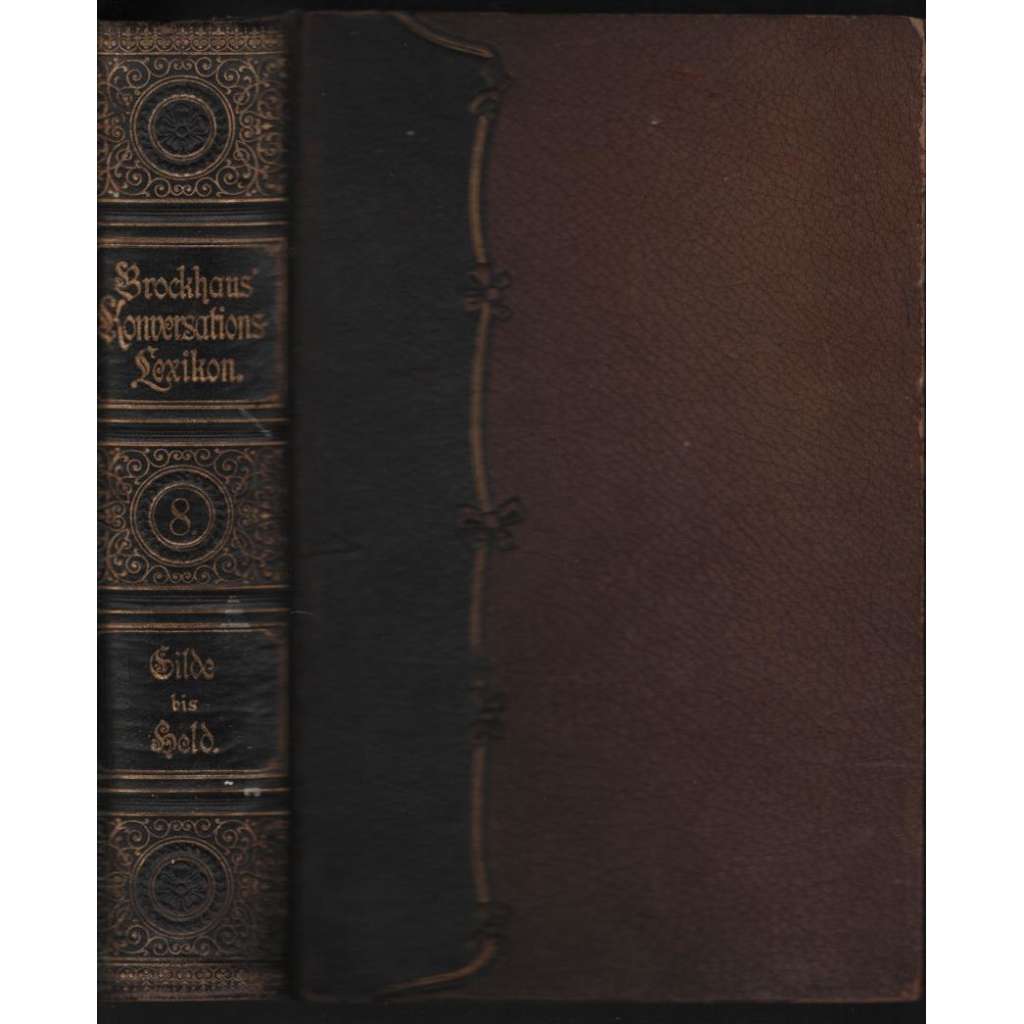 Brockhaus´ Konversations=Lexikon. Revidierte Jubiläums-Ausgabe. Achter Band [lexikon, 8. svazek]