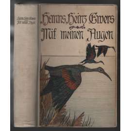 Mit meinen Augen. Fahrten durch die lateinische Welt [cestopis, španělsky mluvící země]