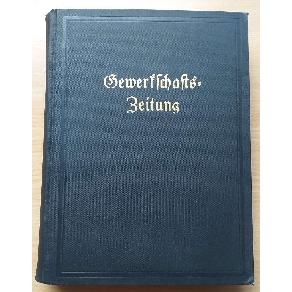 Gewerkschafts-Zeitung. Organ des Allgemeinen Deutschen Gewerkschaftsbundes; 38. Jahrg. 1928, Nr. 1-52 [německé odbory]