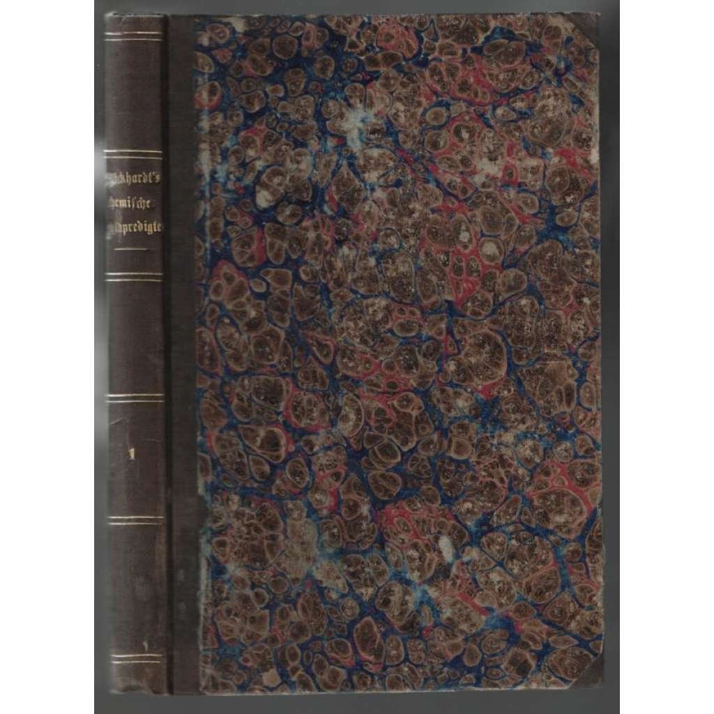 Chemische Feldpredigten für deutsche Landwirthe. Erste Abtheilung [zemědělství, 1. část]