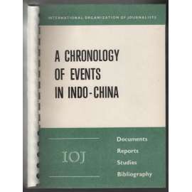 A Chronology of Events in Indo-China: January 1, 1973 - December 31, 1973. Documents, Reports, Studies, Bibliography [Indočína]