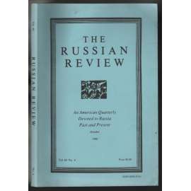 The Russion Review. An American Quarterly Devoted to Russia Past and Present; Vol. 49 No. 4, October 1990 [Rusko]