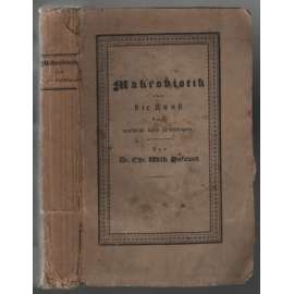 Makrobiotik oder Die Kunst das menschliche Leben zu verlängern [makrobiotika]