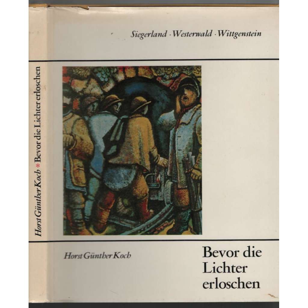 Bevor die Lichter Erloschen [hornictví v Německu]