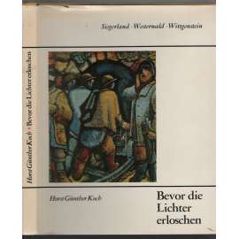 Bevor die Lichter Erloschen [hornictví v Německu]