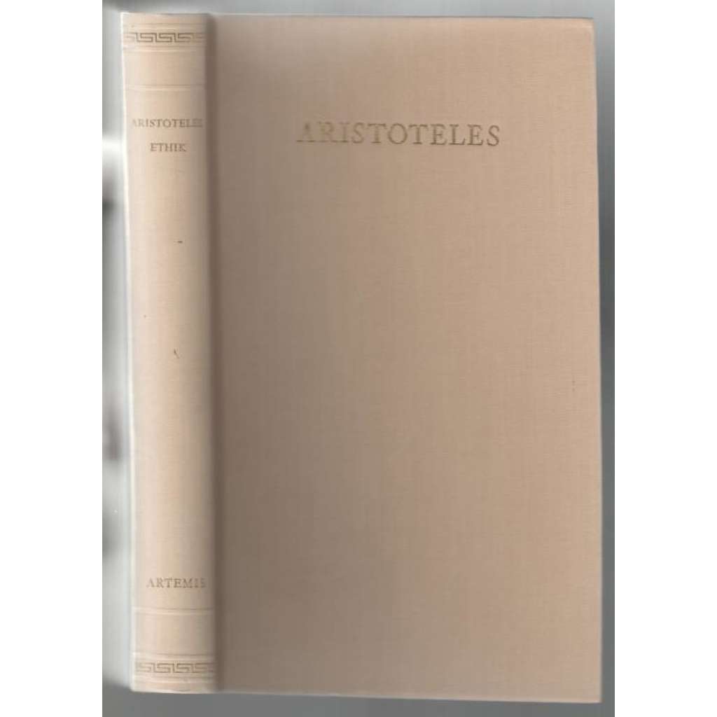 Aristoteles: Die Nikomachische Ethik [etika]
