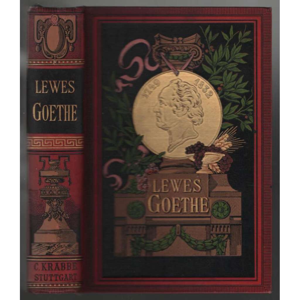 Goethes Leben und Werke.  Erster Band und Zweiter Band [životopis Goetha, 1. a 2. svazek]